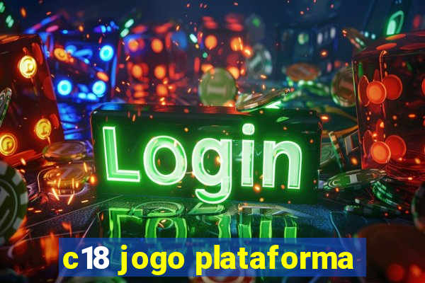 c18 jogo plataforma